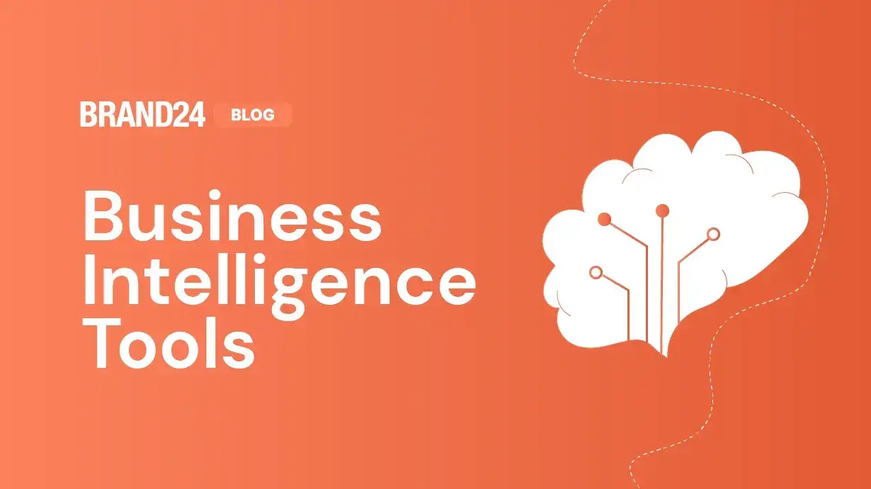 Las 9 Mejores Herramientas De Business Intelligence Para 2024 Brand24