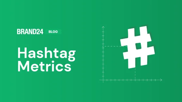 8 métricas clave de los hashtags que debes seguir en 2024