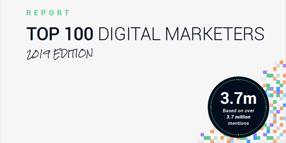 Los 100 mejores profesionales del marketing digital de 2019: un informe basado en datos