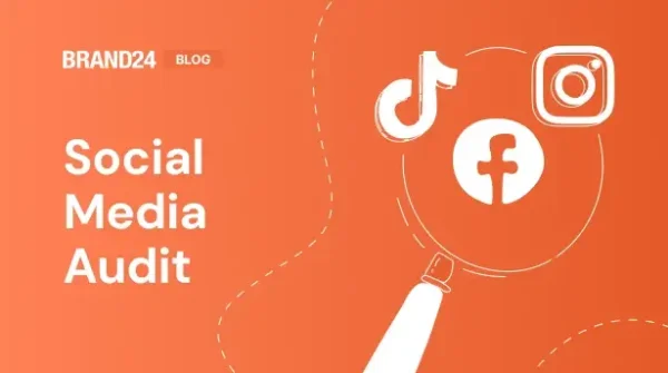 How To Do a Social Media Audit [9 Easy Steps]