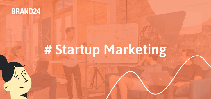 7 pasos para la estrategia de marketing de una startup [Guía 2024]