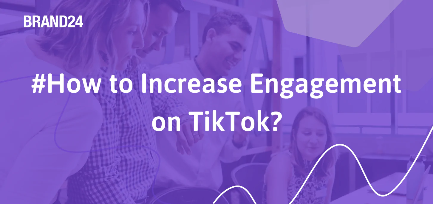 ¿Cómo aumentar el engagement en TikTok? 23 consejos para 2024