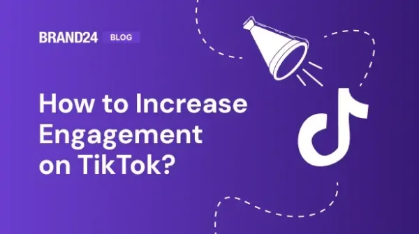 How to Get More Engagement on TikTok? 22 Tips for 2025