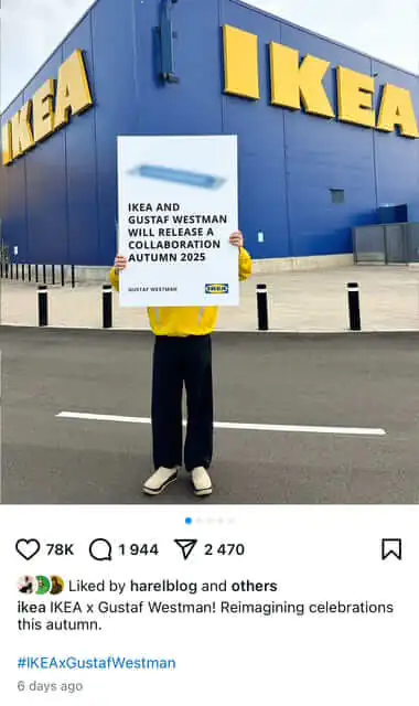An example of ikea's use of the Campaigne marketing hashtag to promote its latest collaboration - creative hashtag camapign
