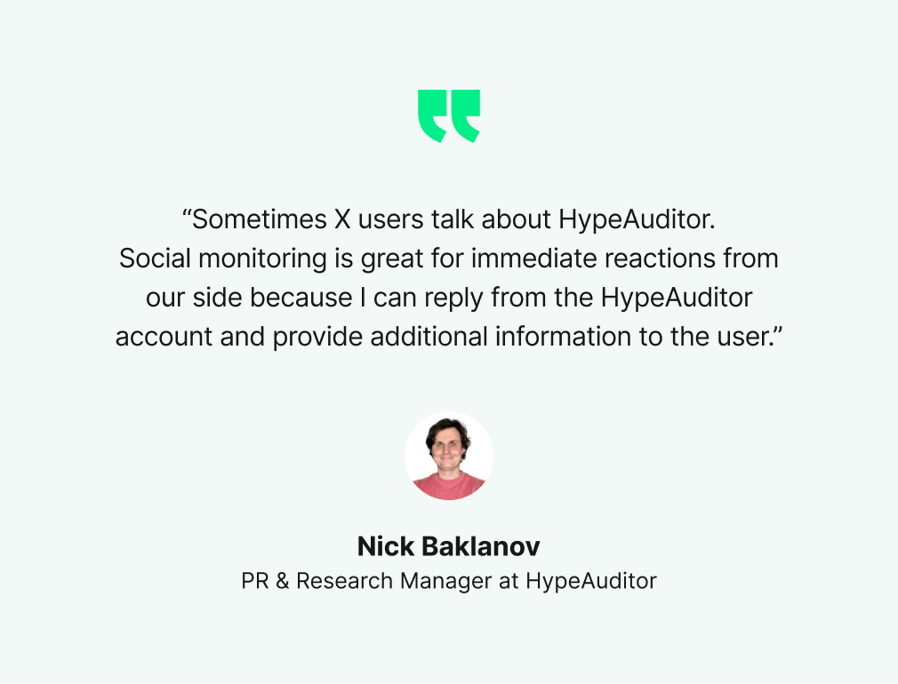 Nick Baklanov, PR & Research Manager at HypeAuditor, describes the value of social media monitoring