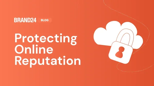 ¿Cómo proteger tu reputación online? 5 pasos [2024]