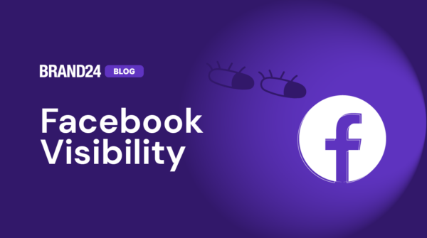 ¿Cómo medir y aumentar la visibilidad en Facebook? [Guía 2024]