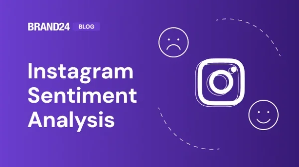 ¿Cómo hacer análisis de sentimiento en Instagram? Ejemplo y guía