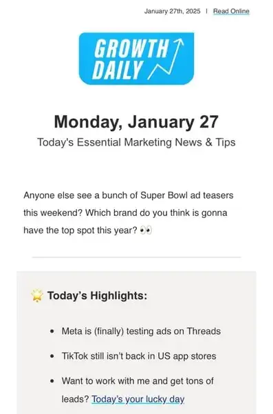 Growth Daily is a newsletter about online marketing