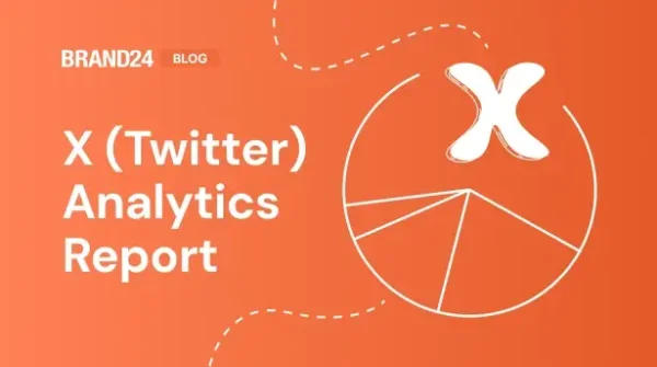 ¿Cómo obtener un informe analítico de X (Twitter)? Plantilla y ejemplo