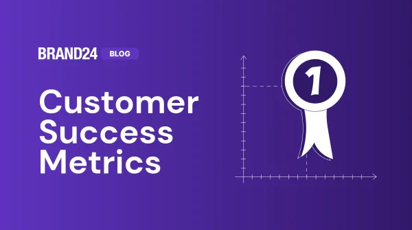 10 Top Customer Success Metrics You Should Track in 2025