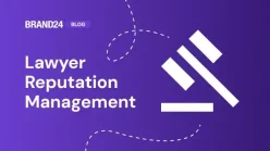 6 Steps to Master Lawyer Reputation Management in 2025