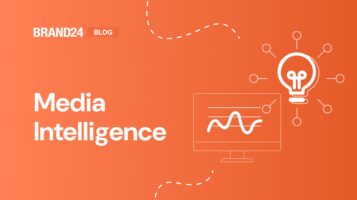 How I Use Media Intelligence to Drive Growth in 2026 | Brand24