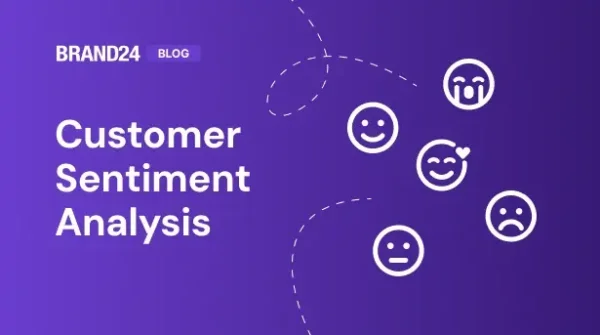How to Do AI Customer Sentiment Analysis? [2025 Guide]