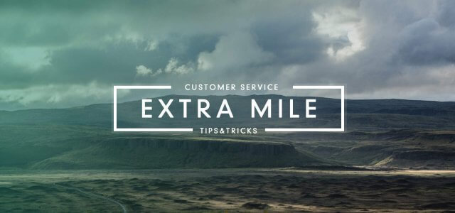 Get Competitive Advantage by Going the Extra Mile for Customers