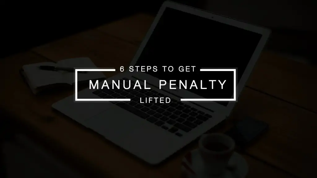 6 pasos para eliminar una penalización manual por "enlaces no naturales