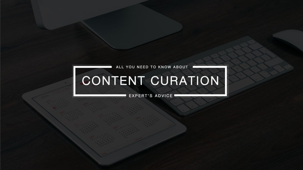 Content Curation - Provide Valuable Content Without Creating It