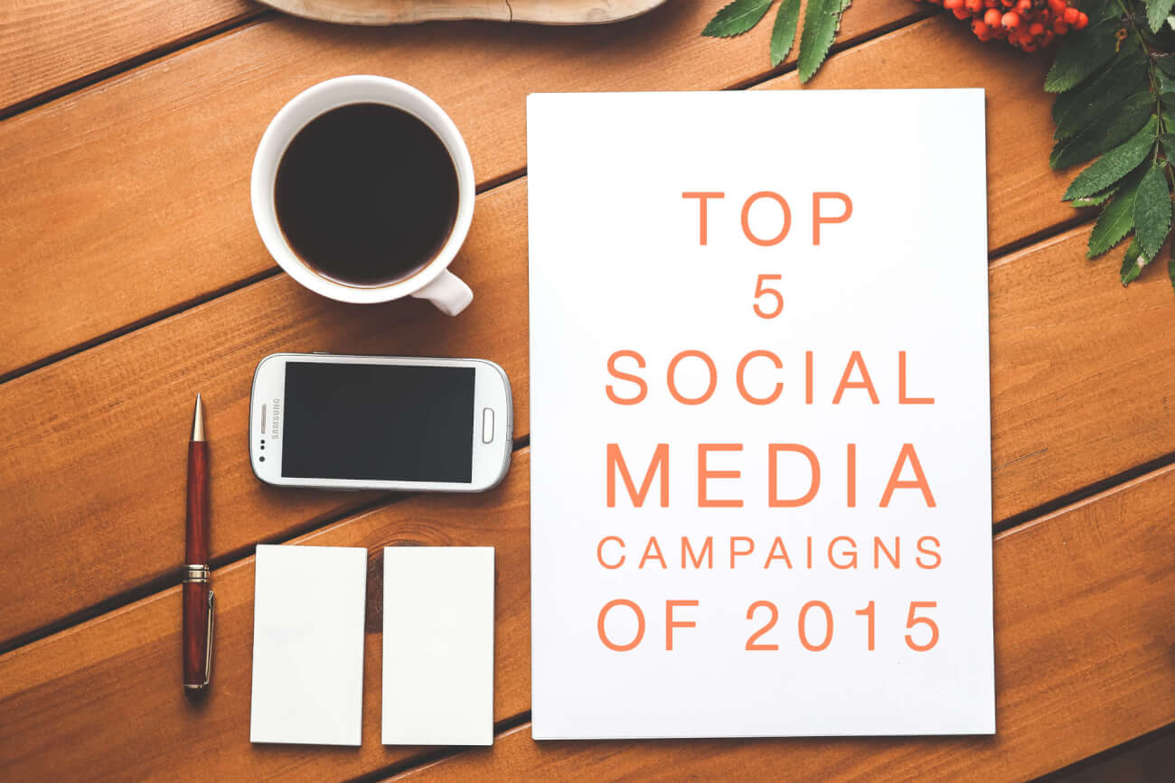 Top 5 Social Media Campaigns of 2015