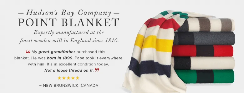 Hudson's Bay Company blanket campaign.