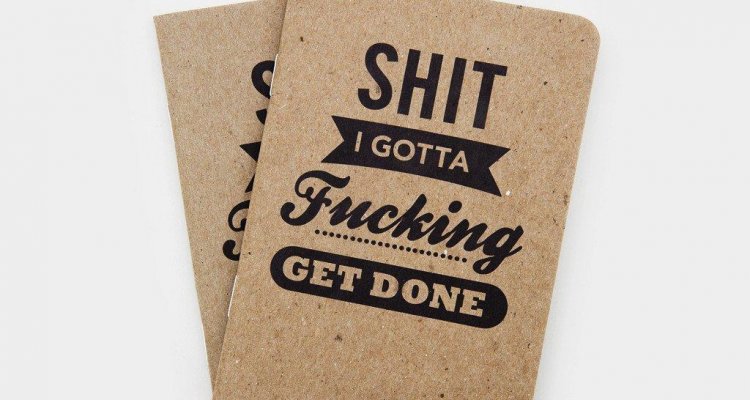 notebook-shit-i-gotta-fucking-get-done-notebooks-1_1024x1024