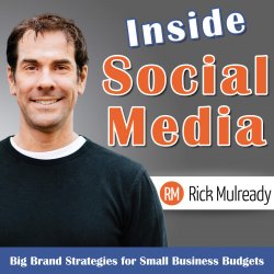 Inside Social Media by Rick Mulready