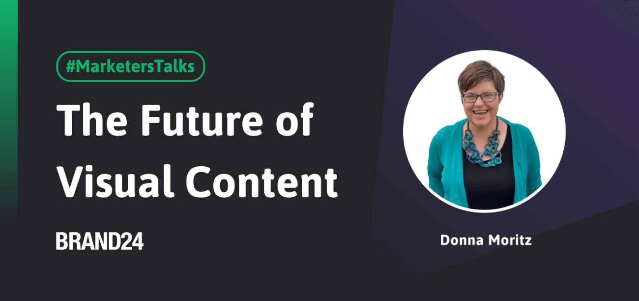 #MarketersTalks: The Future of Visual Content in 2022 – An Interview with Donna Moritz
