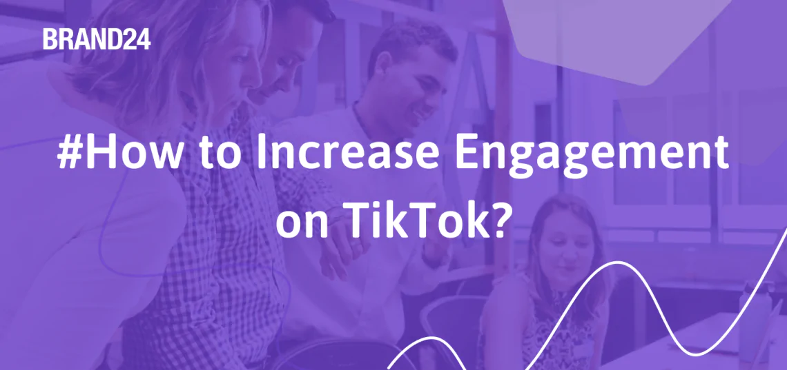 #How to Increase Engagement on TikTok