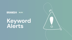 How to Set Up Keyword Alerts in Brand24?