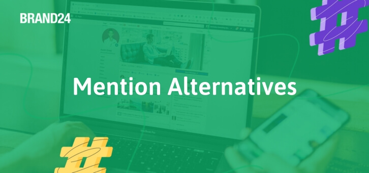 3 Mention Alternatives You Need to Check [2024]