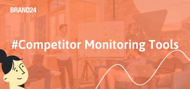 The 15 Best Competitor Monitoring Tools to Use in 2023