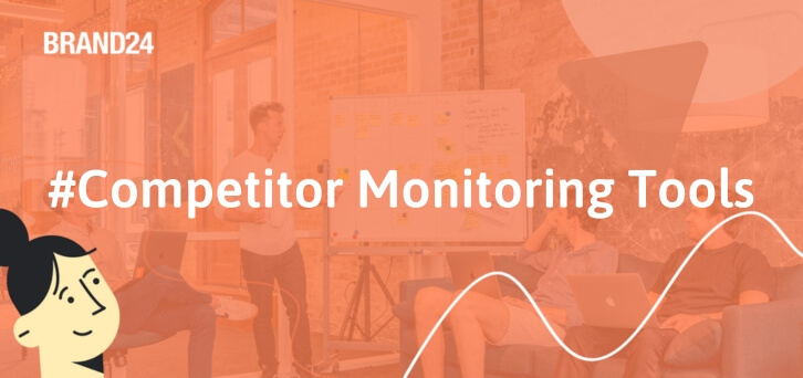 The 15 Best Competitor Monitoring Tools to Use in 2024