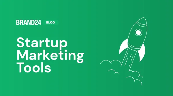 The 13 Best Startup Marketing Tools to Use in 2024