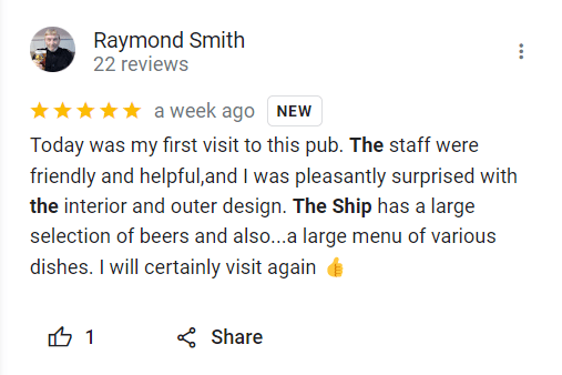 Customer reviews examples: a good review of The Ship pub