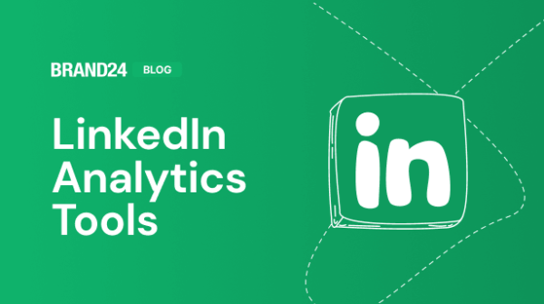 10 Best LinkedIn Analytics Tools to Use in 2024