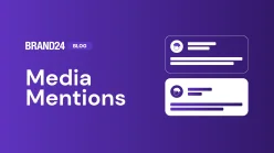 How to Track Media Mentions? [2024]