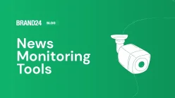 15 Affordable News Monitoring Tools to Keep You in the Know